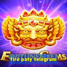 fire paty telegram